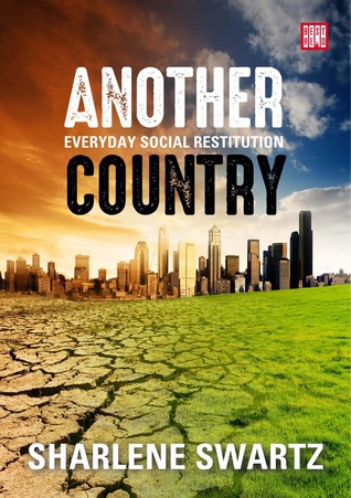Another Country: Everyday Social Restitution