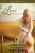 Love Remains (Longing for Home #3) by Sarah M. Eden