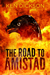The Road to Amistad
