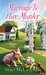 Marriage Is Pure Murder (A Blossom Valley Mystery) by Staci McLaughlin
