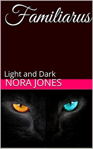 Familiarus: Light and Dark