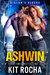 Ashwin (Gideon’s Riders, #1) by Kit Rocha