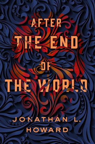 After the End of the World (Carter & Lovecraft #2)