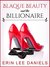 Blaque Beauty and the Billionaire (The Blaque Beauty Collection #1) by Erin Lee Daniels