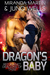 Dragon's Baby (Red Planet Dragons of Tajss, #1) by Miranda Martin