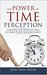 The Power of Time Perception