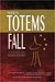 When Totems Fall (Zeb Dalton #1)
