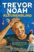 Kleurenblind by Trevor Noah