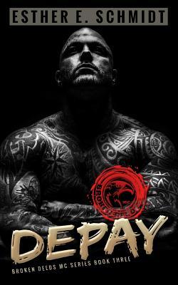 Depay by Esther E. Schmidt