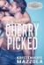 Cherry Picked by Kristen Hope Mazzola