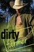 Dirty Farmer (The Dirty Suburbs #6) by Cassie-Ann L. Miller