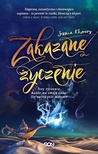 Zakazane życzenie (The Forbidden Wish, #1)