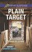 Plain Target (Amish Country Justice, #1) by Dana R. Lynn