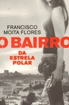 O Bairro da Estrela Polar