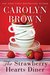 The Strawberry Hearts Diner by Carolyn Brown