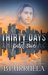 Thirty Days Part One (SwipeDate, #1) by B.T. Urruela