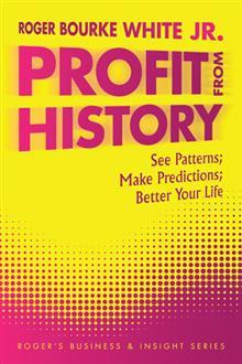 Free download Profit from History: See Patterns; Make Predictions; Better Your Life Epub Free download Profit from History: See Patterns; Make Predictions; Better Your Life Epub