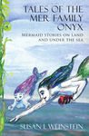 Tales of the Mer Family Onyx: Mermaid Stories on Land and Under the Sea, New Edition