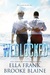 Wedlocked (PresLocke, #3) by Ella Frank