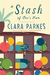 A Stash of One's Own Knitters on Loving, Living with, and Letting go of Yarn by Clara Parkes