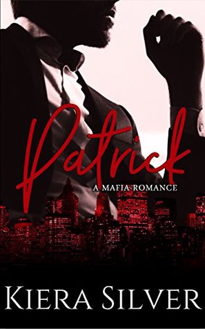 patrick-a-dark-mafia-romance