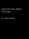 Discipline Equals Freedom: Field Manual