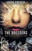 The Breeders (Breeders, #1)