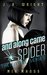 and along came SPIDER THE ENTIRE SERIES All Four Books In the SPIDER Series by J.R. Wright