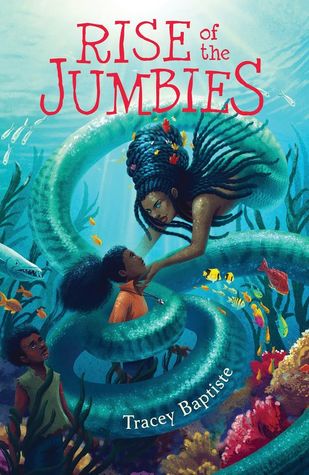 Rise of the Jumbies (The Jumbies #2)