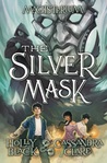 The Silver Mask (Magisterium, #4)