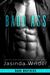 Badd Ass (Badd Brothers, #2) by Jasinda Wilder