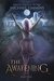 The Awakening Part One (The Lycan War Saga, #1) by Michael Timmins