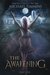 The Awakening Part One (The Lycan War Saga, #1) by Michael Timmins