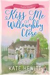 Kiss Me at Willoughby Close cover