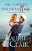 The Cowboy's Rebellious Bride (The McCall Brothers, #1) by Laurie LeClair