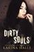 Dirty Souls (Sins Duet, #2) by Karina Halle