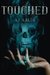 Touched (The Marnie Baranuik Files) (Volume 1) by A.J. Aalto