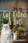 Cat Killed A Rat (Ponderosa Pines Cozy Mystery, #1)