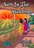 Sun in the Morning by Elizabeth Cadell