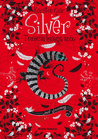 Silver. Trzecia księga snów (Silver #3)