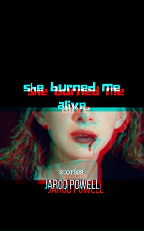 she-burned-me-alive-stories-project-hawthorn-book-2