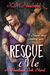 Rescue Me (Heathens Ink, 1) by K.M. Neuhold