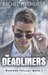 The Deadliners (Reapers #1) by Rachel Medhurst