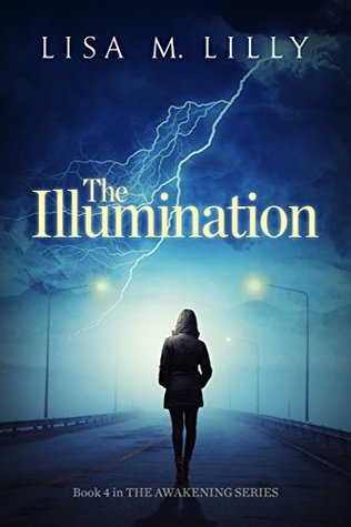 the-illumination-the-awakening-series-book-4