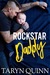 Rockstar Daddy (Wilder Rock, #1) by Taryn Quinn