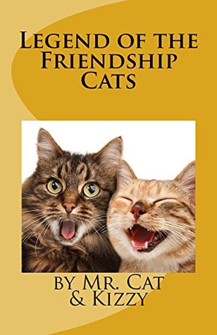 legend-of-the-friendship-cats-the-story-cats-love-to-tell