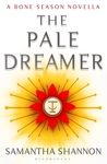 The Pale Dreamer (The Bone Season, #0.5)