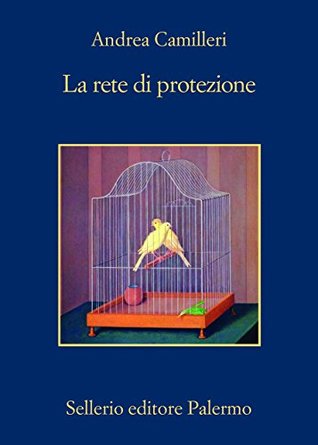 La rete di protezione (Commissario Montalbano, #25)