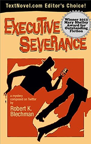 executive-severance-the-twitstery-twilogy-book-1