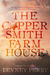 The Coppersmith Farmhouse (Jamison Valley, #1) by Devney Perry